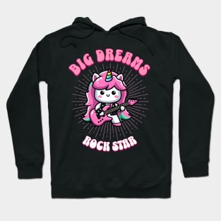 Big Dreams Rock Star Unicorn | Dream Big! Hoodie